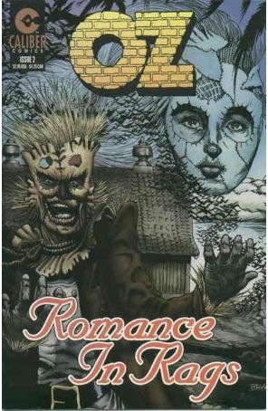 Oz: Romance in Rags 2 published by Caliber with cover art by Bill Bryan