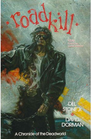 Roadkill: A Chronicle of the Deadworld 1 published by Caliber