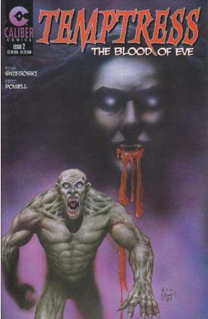 Temptress: The Blood of Eve 2 published by Caliber with cover art by Eric Powell