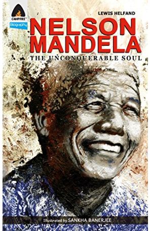 Nelson Mandela: The Unconquerable Soul TPB 1 published by Campfire