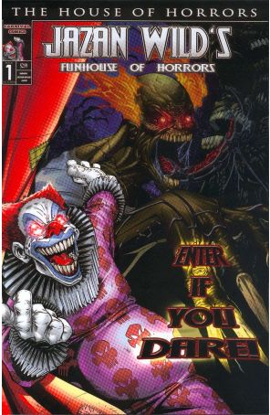 Funhouse of Horrors (Jazan Wild's) 1A published by Carnival with cover art by Carlito Zuniga