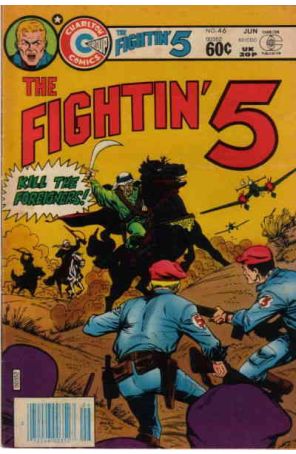 Fightin' 5 46 published by Charlton with cover art by Bill Montes