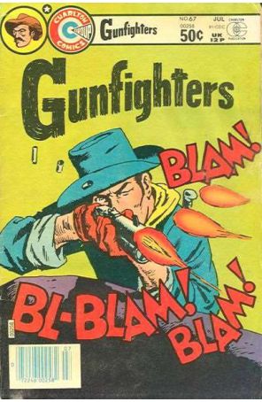 Gunfighters (Charlton) 67 published by Charlton