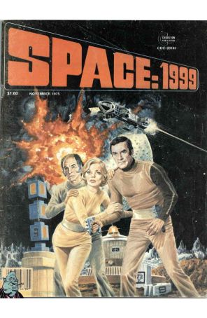 Space: 1999 (Magazine) 1 published by Charlton with cover art by Gray Morrow