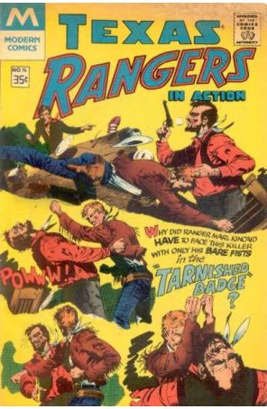 Texas Rangers in Action 76 (2nd) published by Modern with cover art by Miguel A. Repetto
