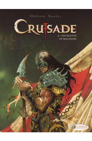 Crusade TPB 3 published by Cinebook with cover art by Phil Xavier