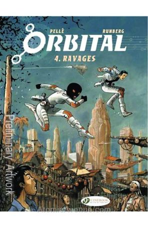 Orbital 4 published by Cinebook with cover art by Serge Pelle