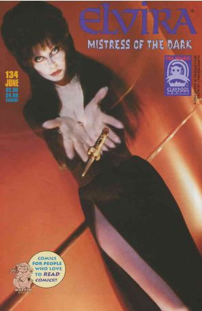 Elvira, Mistress of the Dark 134 published by Claypool