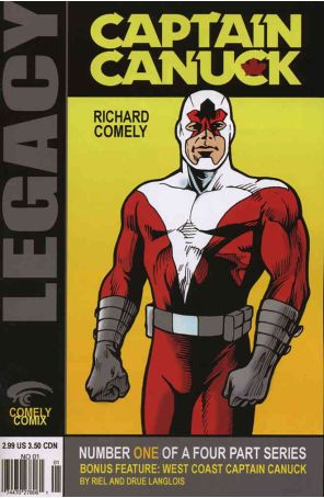 Captain Canuck Legacy 1 published by Comely with cover art by Richard Comely