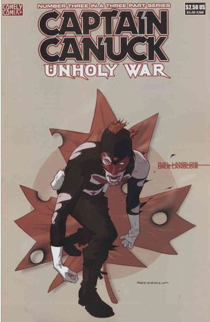Captain Canuck: Unholy War 3 published by Comely with cover art by Kaare Andrews