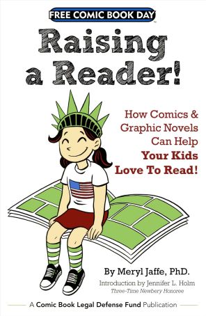 Raising a Reader! FCBD 2014 published by CBLDF