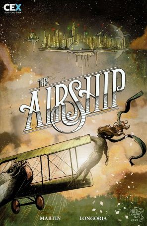 The Airship 1A published by CEX with cover art by Nico Longoria