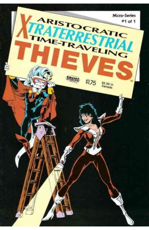 Aristocratic X-Traterrestrial Time-Traveling Thieves Micro-Series 1 (2nd) published by Comics Interview with cover art by Mark Propst