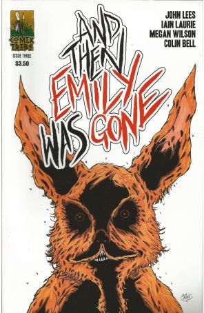 And Then Emily Was Gone 3A published by Comixtribe with cover art by Iain Laurie