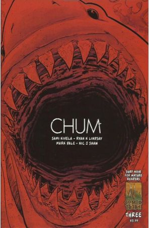 Chum 3B published by Comixtribe with cover art by Justin Greenwood