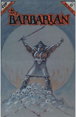The Barbarian 0 published by Conquest with cover art by Brian Clifton and Russ Miller