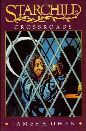 Starchild: Crossroads 2 published by Coppervale with cover art by James A. Owen, Dave Sim, and Gerhard