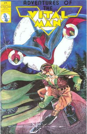Adventures of the Vital-Man 4 published by Budgie with cover art by David Mack