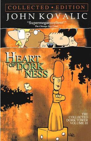 Dork Tower TPB 3 published by Corsair