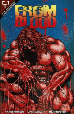 From Blood (2nd Series) 1 published by Cosmic Times with cover art by Zach Bassett