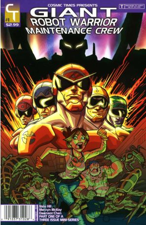 Giant Robot Warrior Maintenance Crew (2nd Series) 1 published by Cosmic Times with cover art by Jerry Gaylord