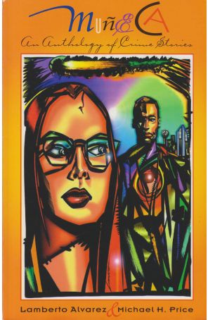 Muneca: An Anthology of Crime Stories 1 published by Cremo