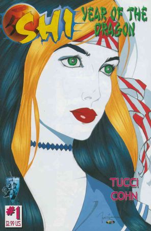 Shi: Year of the Dragon 1 published by Crusade with cover art by Bill Tucci