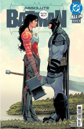 Absolute Batman 16A published by DC with cover art by Nick Dragotta