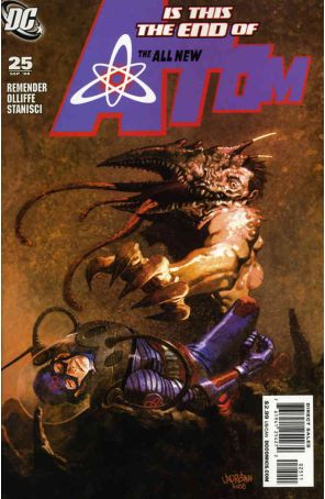 The All New Atom 25 published by DC with cover art by Jose Ladrönn