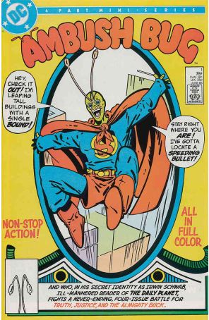 Ambush Bug 1 published by DC with cover art by Keith Giffen