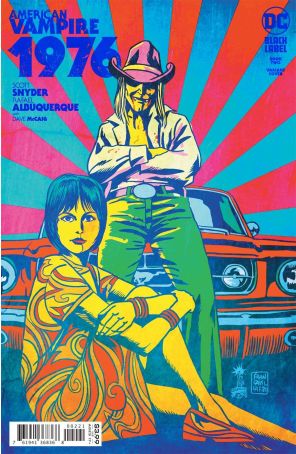 American Vampire 1976 2A published by DC with cover art by Rafael Albequerque