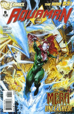 Aquaman (7th Series) 6 published by DC with cover art by Ivan Reis