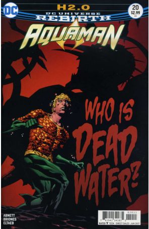 Aquaman (8th Series) 20 published by DC with cover art by Brad Walker