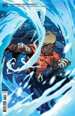 Aquaman: The Becoming 3A published by DC with cover art by Khary Randolph