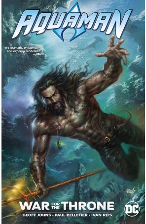 Aquaman: War For The Throne TPB 1 published by DC with cover art by Lucio Parrillo