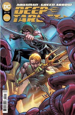 Aquaman/Green Arrow-Deep Target 2 published by DC with cover art by Marco Santucci