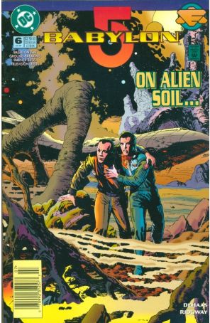 Babylon 5 6 (Newsstand) published by DC with cover art by John Ridgway