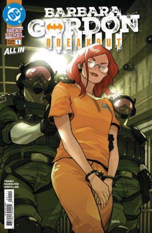 Barbara Gordon: Breakout 1A published by DC with cover art by Karl Kerschl