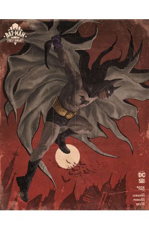 Bat-Man: First Knight 2B published by DC with cover art by Sebastián Fiumara