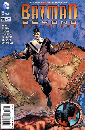 Batman Beyond Unlimited 15 published by DC with cover art by Howard Porter