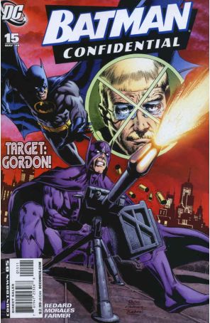 Batman Confidential 15 published by DC with cover art by Rags Morales