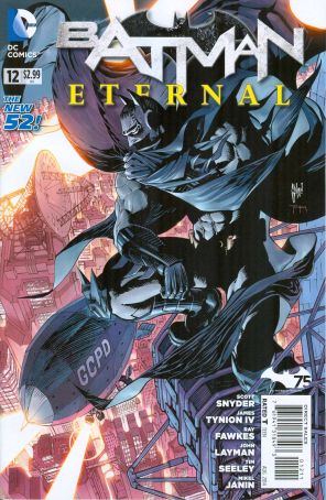Batman Eternal 12 published by DC with cover art by Guillem March