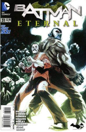 Batman Eternal 31 published by DC with cover art by Rafael Albuquerque