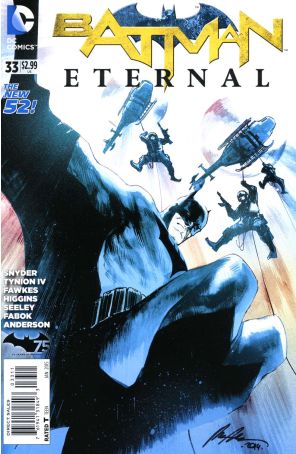 Batman Eternal 33 published by DC with cover art by Rafael Albuquerque