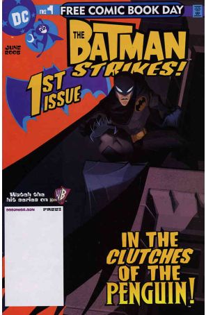The Batman Strikes FCBD 2005 published by DC