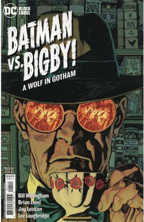 Batman Vs. Bigby! A Wolf in Gotham 4 published by DC with cover art by Yasmine Putri