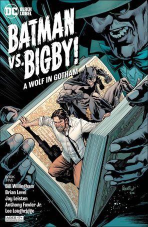 Batman Vs. Bigby! A Wolf in Gotham 5 published by DC with cover art by Yanick Paquette