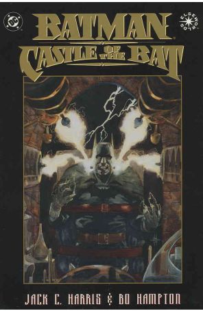 Batman: Castle of the Bat 1 published by DC with cover art by Bo Hampton