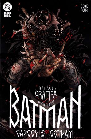 Batman: Gargoyle of Gotham 4A published by DC with cover art by Rafael Grampá