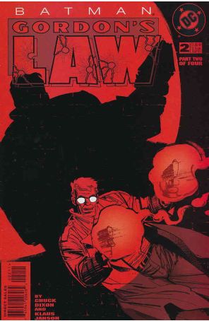 Batman: Gordon's Law 2 published by DC with cover art by Klaus Janson